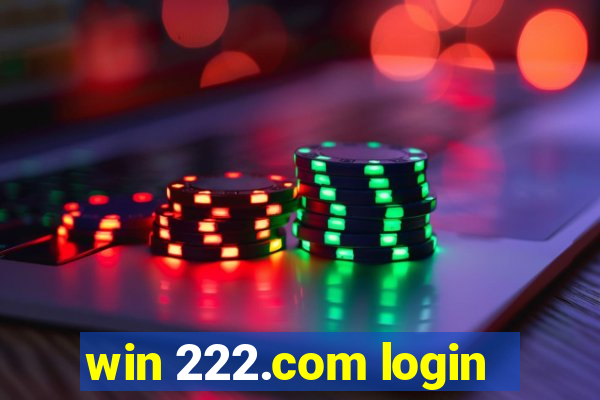 win 222.com login